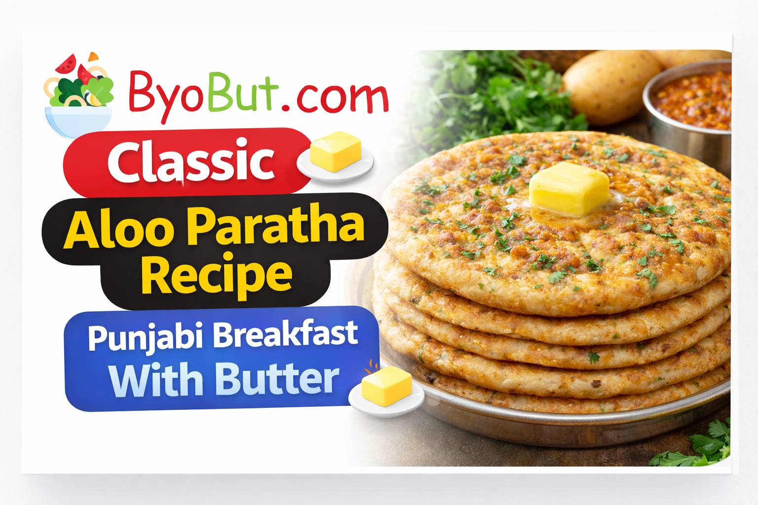 Classic 🧈 Aloo Paratha Recipe – Punjabi Breakfast With Butter