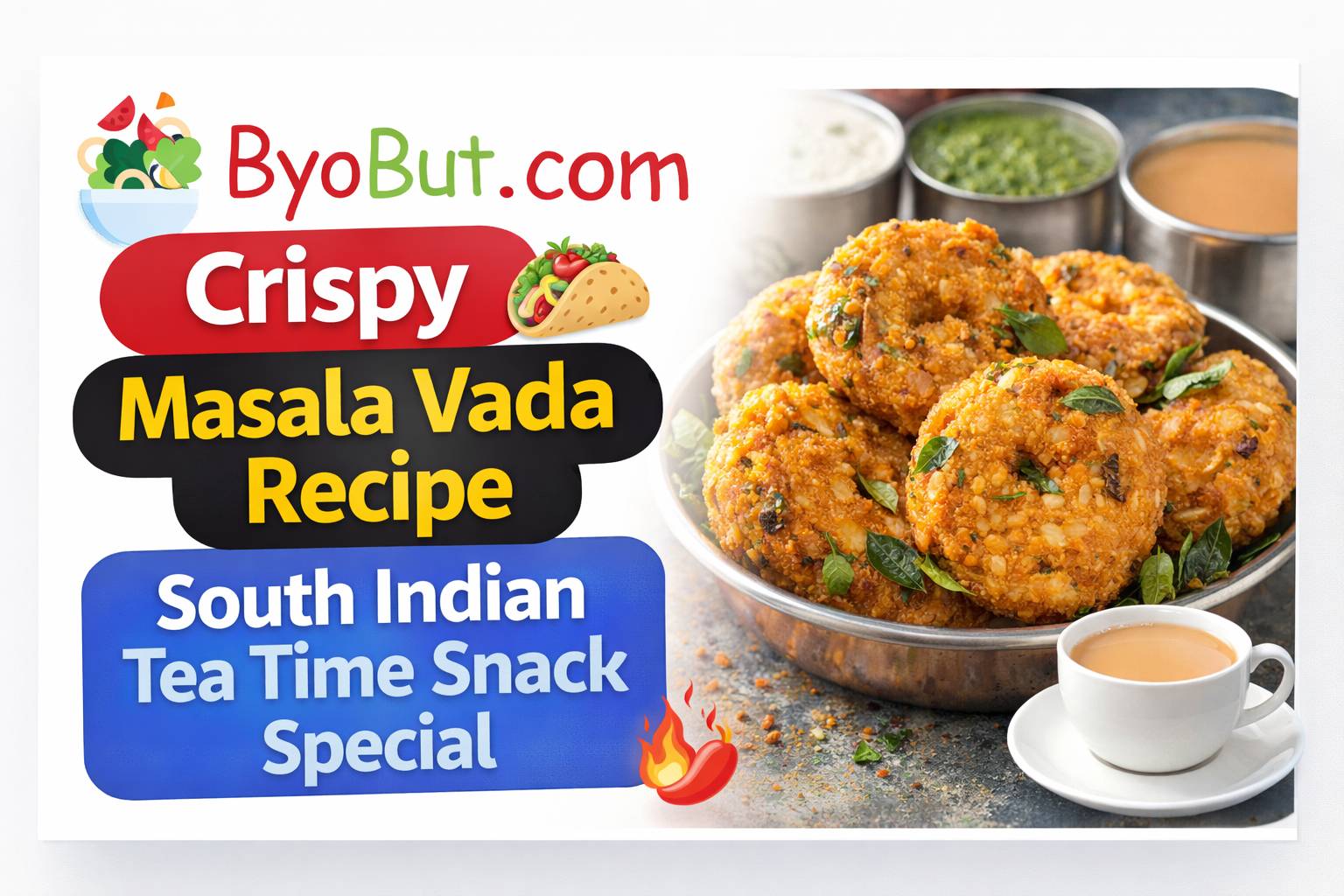 Crispy 🥙 Masala Vada Recipe – South Indian Tea Time Snack Special