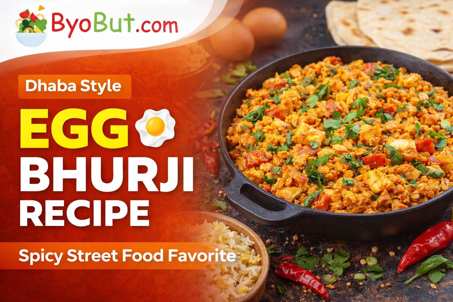 Dhaba Style 🍳 Egg Bhurji Recipe – Spicy Street Food Favorite
